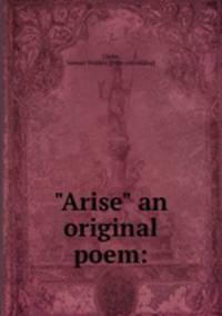 "Arise" an original poem: