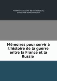 Memoires pour servir a l