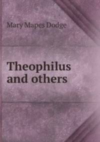 Theophilus and others