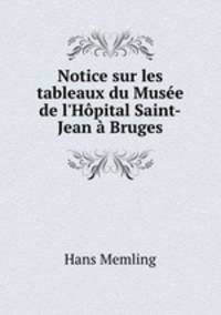 Notice sur les tableaux du Musee de l