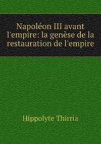 Napoleon III avant l