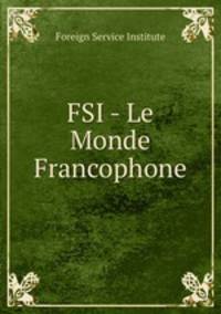 FSI - Le Monde Francophone