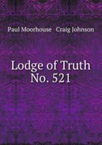 Lodge of Truth No. 521