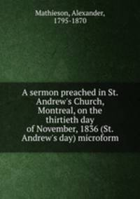 A sermon preached in St. Andrew
