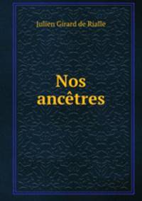 Nos ancetres