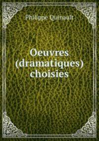 Oeuvres (dramatiques) choisies