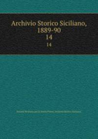 Archivio Storico Siciliano, 1889-90. 14