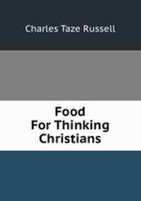 Food For Thinking Christians