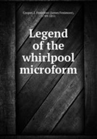 Legend of the whirlpool microform