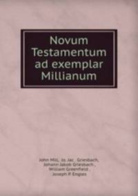 Novum Testamentum ad exemplar Millianum