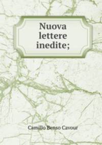 Nuova lettere inedite;