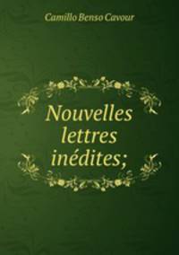 Nouvelles lettres inedites;