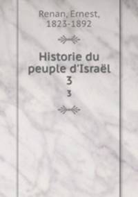 Historie du peuple d`Isral. 3