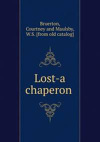 Lost-a chaperon