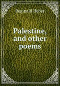 Palestine, and other poems