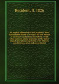 An appeal addressed to His Majesty