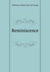 Reminiscence