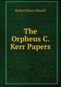The Orpheus C. Kerr Papers