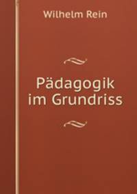 Padagogik im Grundriss
