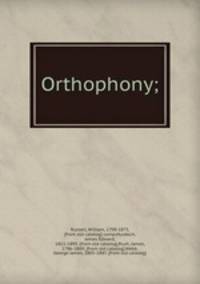 Orthophony;