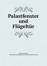 Palastfenster und Flugeltur