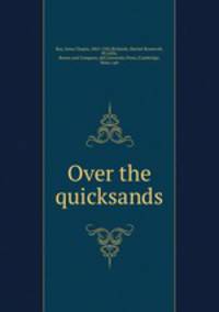 Over the quicksands