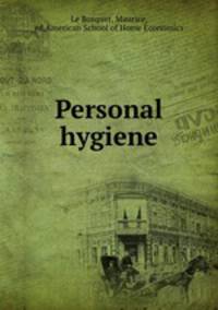 Personal hygiene