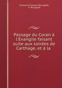 Passage du Coran a l