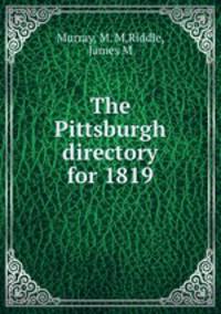 The Pittsburgh directory for 1819