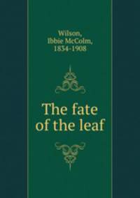 The fate of the leaf
