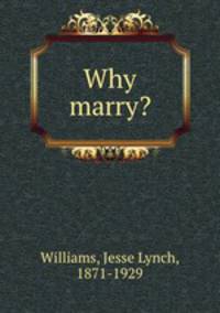 Why marry?