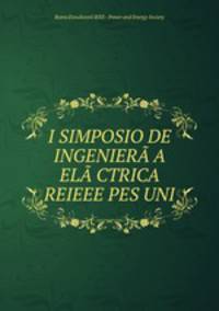 I SIMPOSIO DE INGENIERA?A ELA?CTRICA REIEEE PES UNI