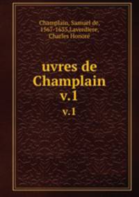 uvres de Champlain. v.1