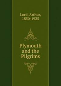 Plymouth and the Pilgrims