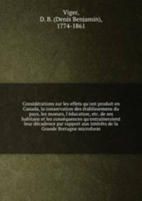 Considerations sur les effets qu