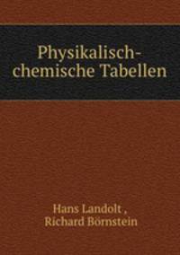 Physikalisch-chemische Tabellen