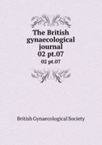 The British gynaecological journal. 02 pt.07
