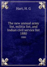 The new annual army list, militia list, and Indian civil service list. 1880