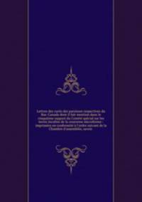 Lettres des cures des paroisses respectives du Bas-Canada dont il fait mention dans le cinquieme rapport du Comite special sur les terres incultes de la couronne microforme : imprimees en conformite a l