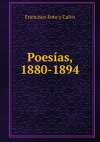 Poesias, 1880-1894