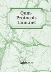 Qum-Protocols 1aim.net