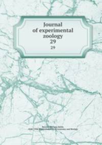Journal of experimental zoology. 29