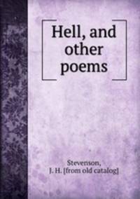 Hell, and other poems