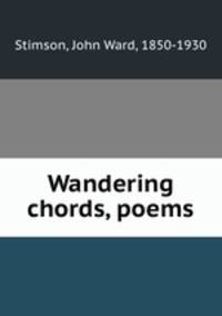 Wandering chords, poems