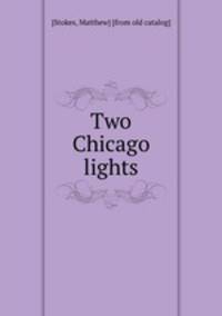 Two Chicago lights