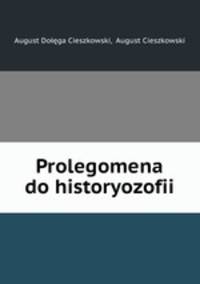 Prolegomena do historyozofii