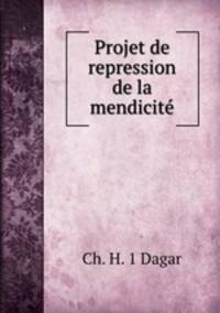 Projet de repression de la mendicite