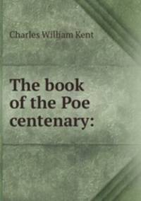 The book of the Poe centenary: