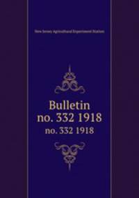 Bulletin. no. 332 1918