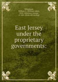 East Jersey under the proprietary governments: